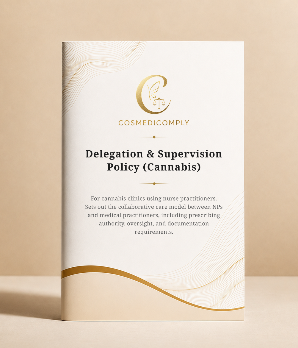 Delegation & Supervision Policy (Cannabis)